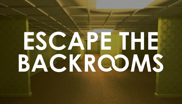 Escape the Backrooms