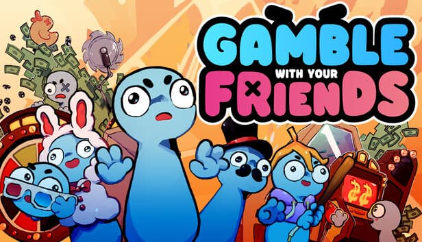 Gamble With Your Friends
